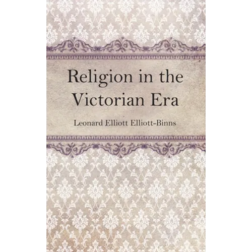 Religion in the Victorian Era - Paperback