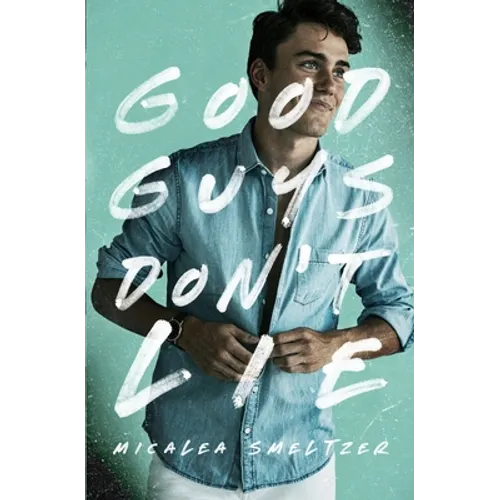 Good Guys Don't Lie - Paperback