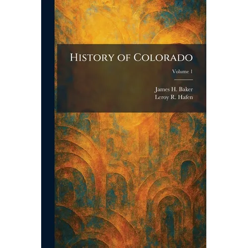 History of Colorado - Paperback