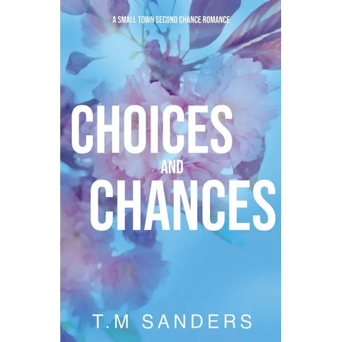 Choices and Chances - Paperback