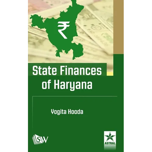 State Finances of Haryana - Hardcover