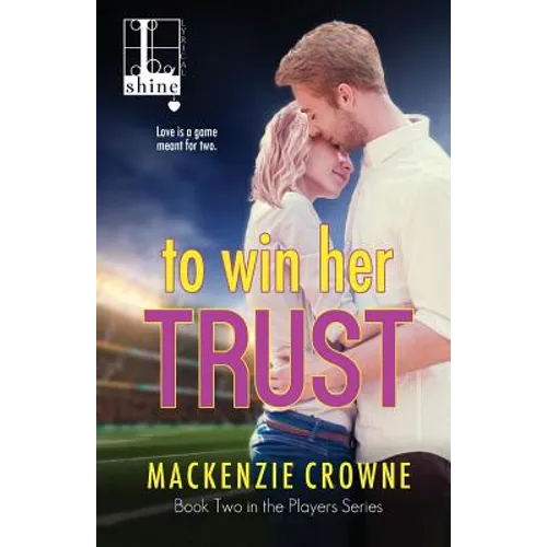 To Win Her Trust - Paperback