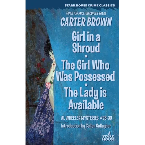 Girl in a Shroud / The Girl Who Was Possessed / The Lady is Available - Paperback