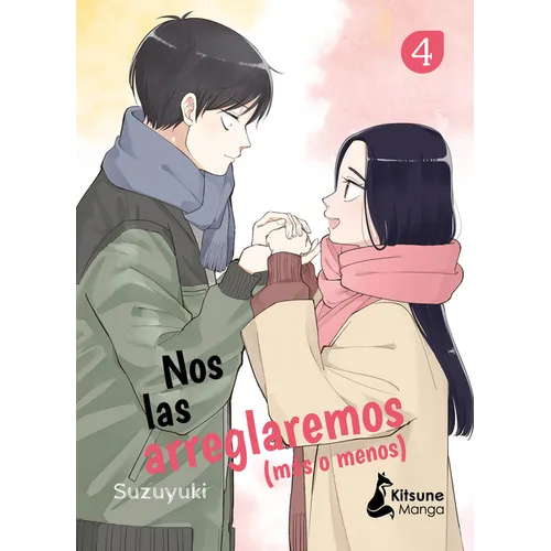 Nos Las Arreglaremos (Mas O Menos) 4 - Paperback