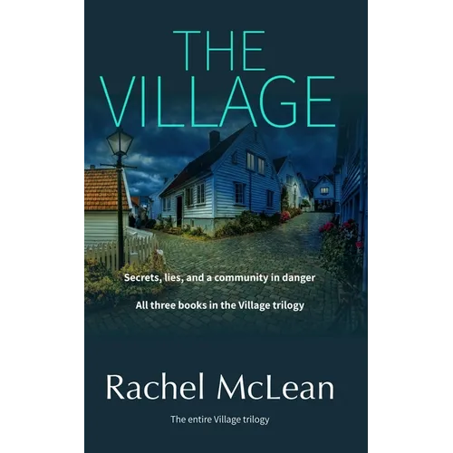 The Village: All three books in the trilogy - Paperback