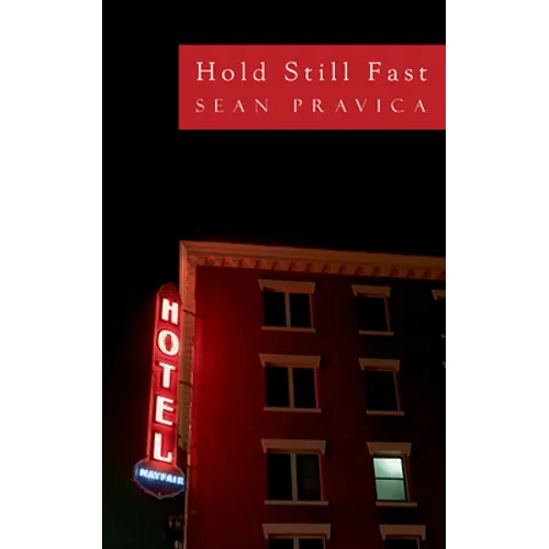 Hold Still Fast - Paperback