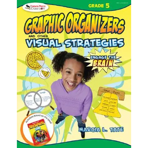 Engage the Brain: Graphic Organizers and Other Visual Strategies, Grade Five