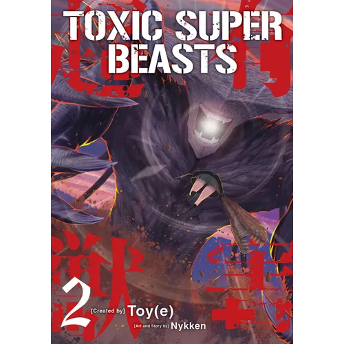 Toxic Super Beasts Vol.2