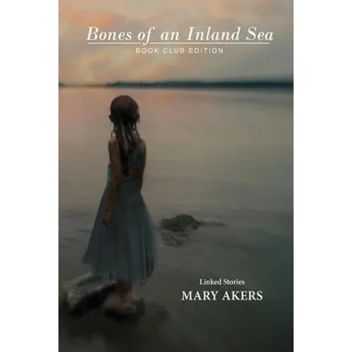 Bones of an Inland Sea (Book Club Edition) - Paperback