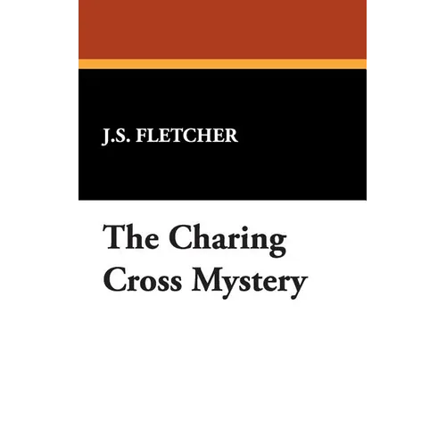 The Charing Cross Mystery - Paperback