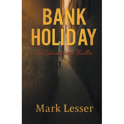 Bank Holiday: An International Thriller - Paperback
