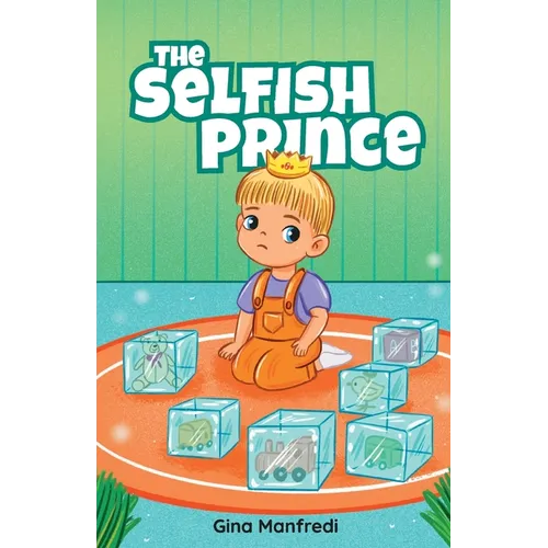 The Selfish Prince - Paperback