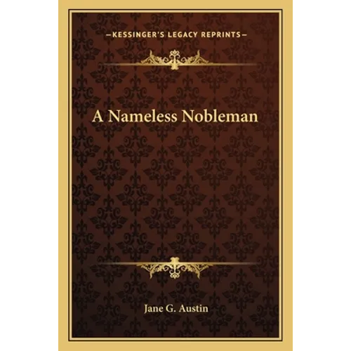 A Nameless Nobleman - Paperback