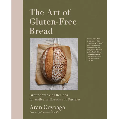 The Art of Gluten-Free Bread: Groundbreaking Recipes for Artisanal Breads and Pastries - Hardcover