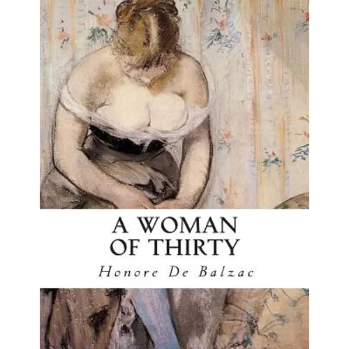 A Woman Of Thirty - Paperback