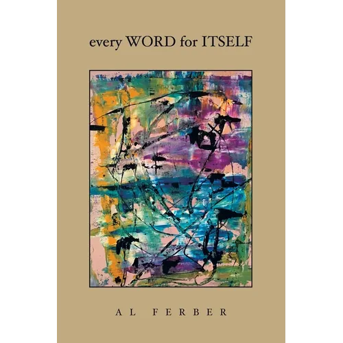 Every Word for Itself - Paperback