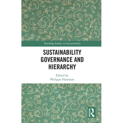 Sustainability Governance and Hierarchy - Paperback
