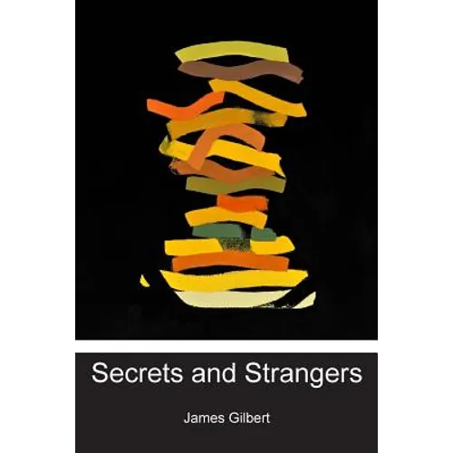 Secrets and Strangers - Paperback