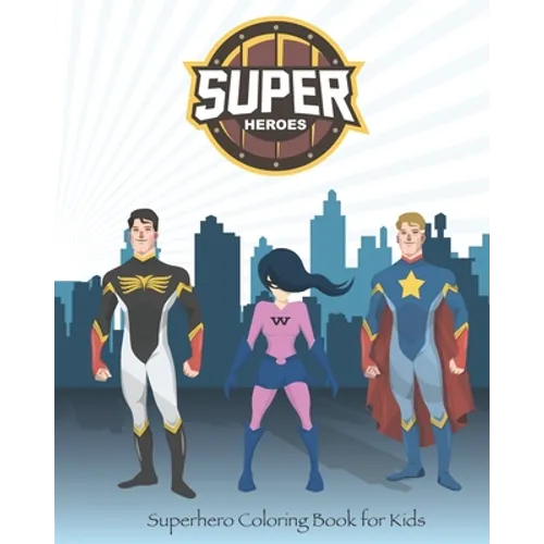 Superhero Coloring Book for Kids: : 8