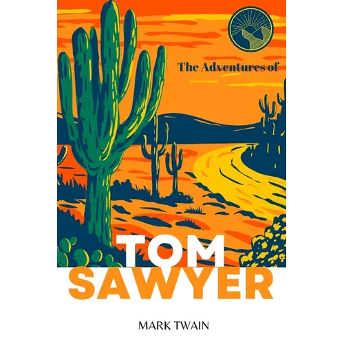 The Adventures of Tom Sawyer (Annotated) - Paperback