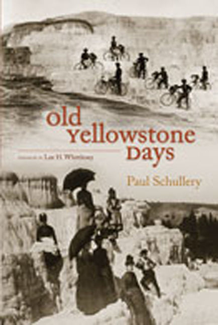 Old Yellowstone Days - Paperback