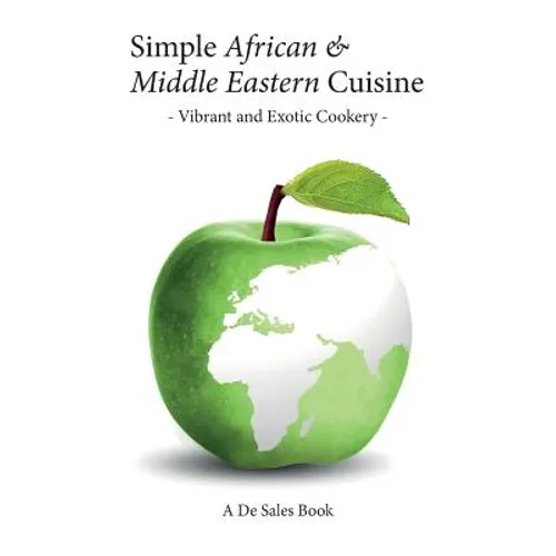 Simple African & Middle Eastern Cuisine - Hardcover