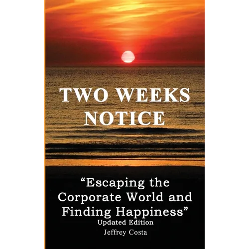 Two Weeks Notice: Updated Edition - Paperback