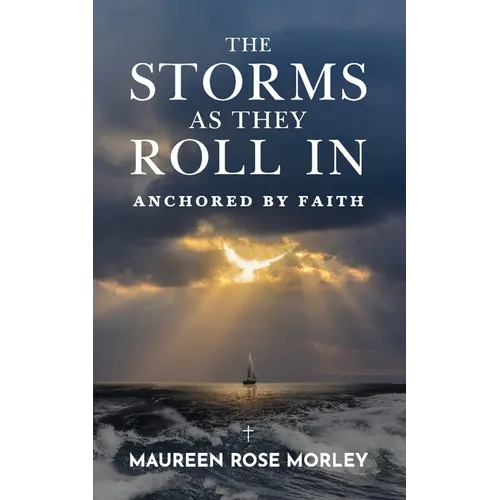 The Storms As They Roll In - Paperback