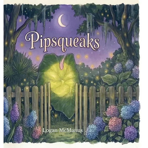 Pipsqueaks - Hardcover