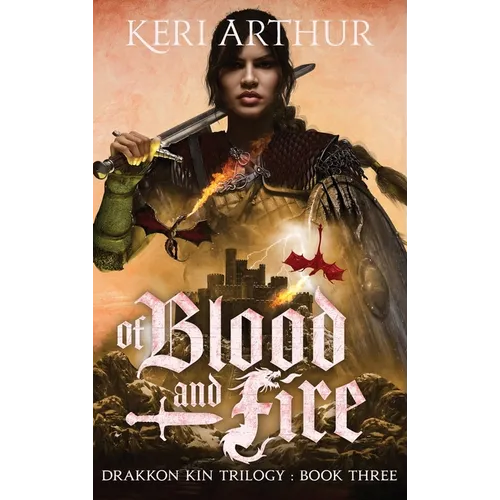 Of Blood and Fire - Hardcover