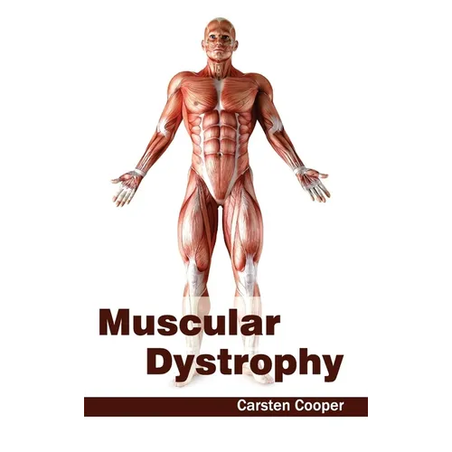 Muscular Dystrophy - Hardcover