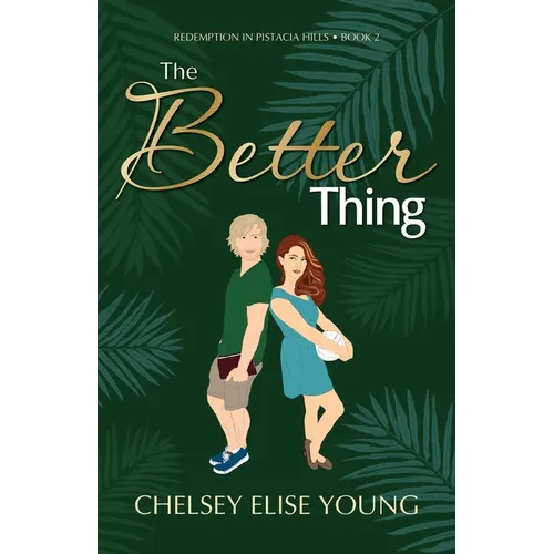The Better Thing - Paperback
