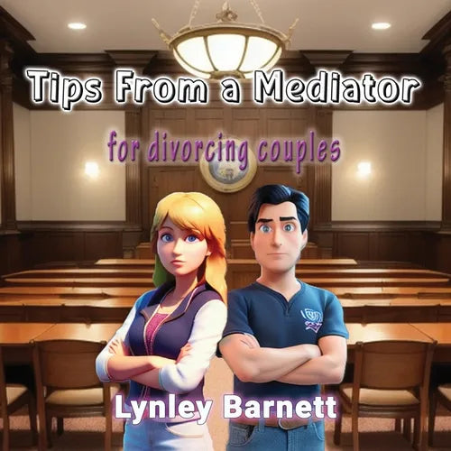Tips From a Mediator: For Divorcing Couples - Paperback