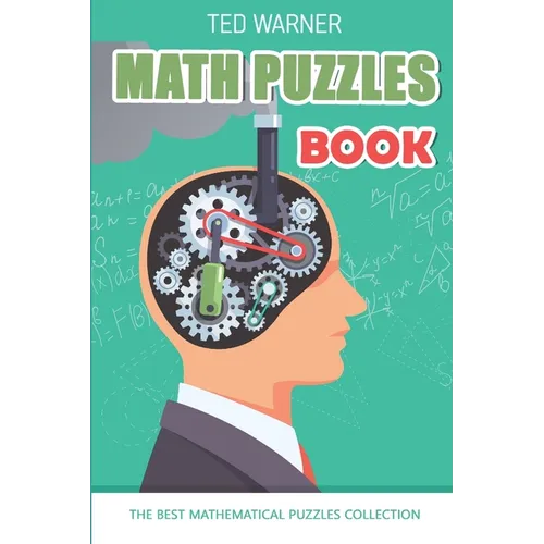 Math Puzzles Book: Number Chain Puzzles - 200 Math Puzzles with Answers