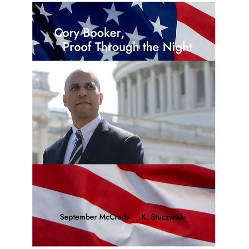 Cory Booker, Proof Through the Night
