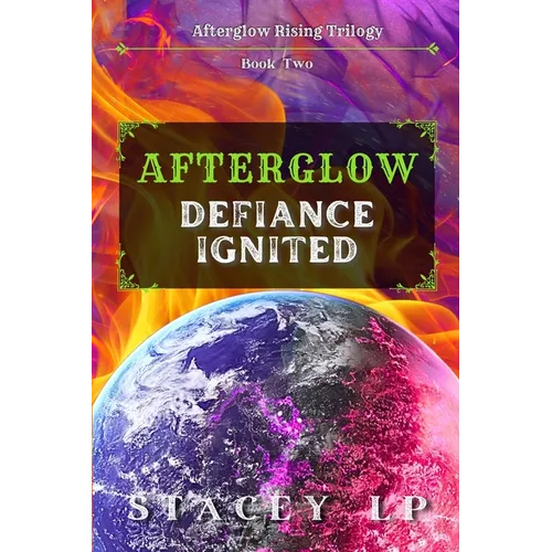 Afterglow Defiance Ignited - Paperback