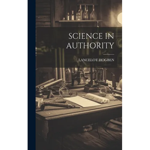 Science in Authority - Hardcover