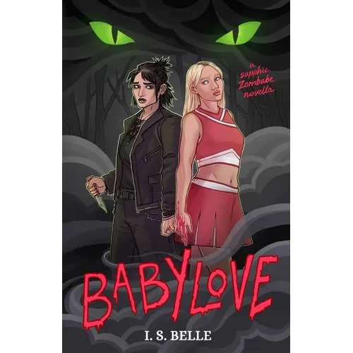 Babylove: a dark sapphic romance novella (BABYLOVE 