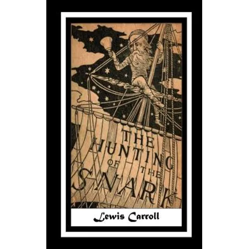 The Hunting of the Snark - Paperback