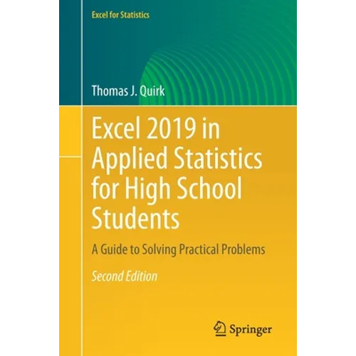 Excel 2019 in Applied Statistics for High School Students: A Guide to Solving Practical Problems