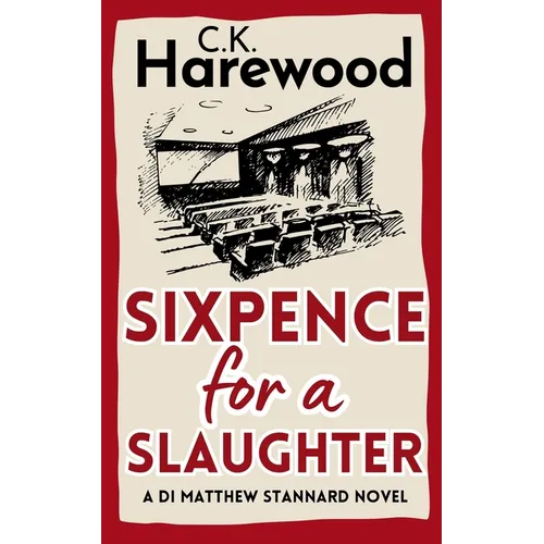 Sixpence for a Slaughter - Paperback