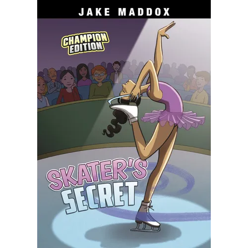 Skater's Secret: Champion Edition - Paperback