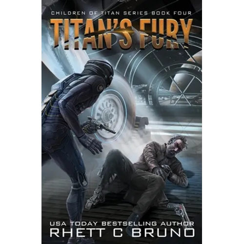 Titan's Fury: Children of Titan Book 4 - Paperback