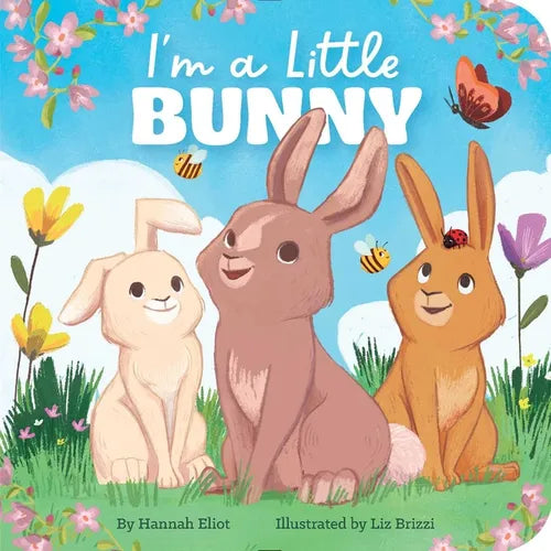 I'm a Little Bunny - Board Book