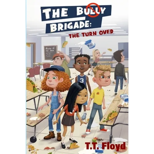 The Bully Brigade - Paperback
