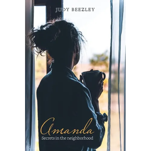 Amanda: Secrets in the neighborhood - Paperback