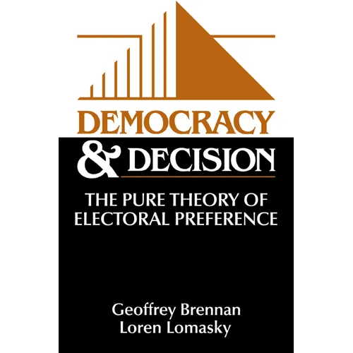 Democracy and Decision - Paperback