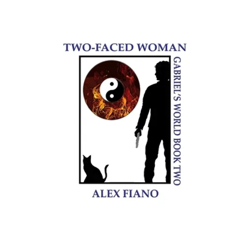 Two-Faced Woman: Book 2 in the Gabriel's World Series - Paperback