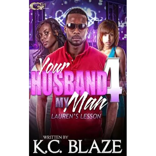 Your Husband My Man 4 - Paperback