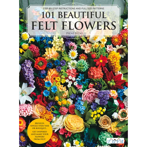 101 Beautiful Felt Flowers - Paperback